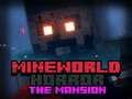 游戏MineWorld 恐怖的豪宅在线