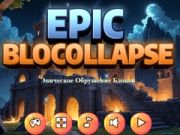 游戏史诗般的Blocollapse在线