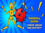 游戏Ragdoll Show：投掷，打破和摧毁！在线