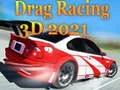 游戏拖曳赛车 3D 2021在线