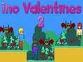 游戏Ino Valentines 2在线