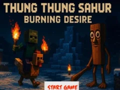 游戏Thung Thung Sahur 燃烧的欲望在线