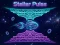 游戏Stellar Pulse在线