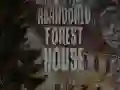 游戏被遗弃的森林屋在线
