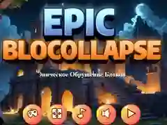 游戏史诗般的Blocollapse在线 游戏史诗般的Blocollapse在线