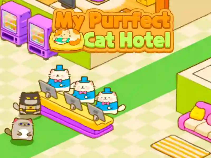 游戏我的Purrfect Cat Hotel在线 游戏我的Purrfect Cat Hotel在线