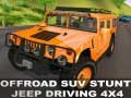 游戏越野SUV特技吉普车驾驶4x4在线