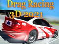 游戏拖曳赛车 3D 2021在线