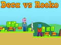 游戏Deca versus Rooko在线
