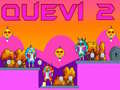 游戏Quevi 2在线